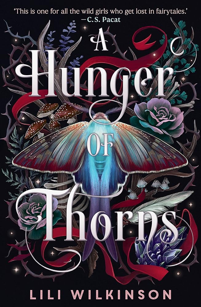 A Hunger of Thorns by Lili Wilkinson - Red Kangaroo Books