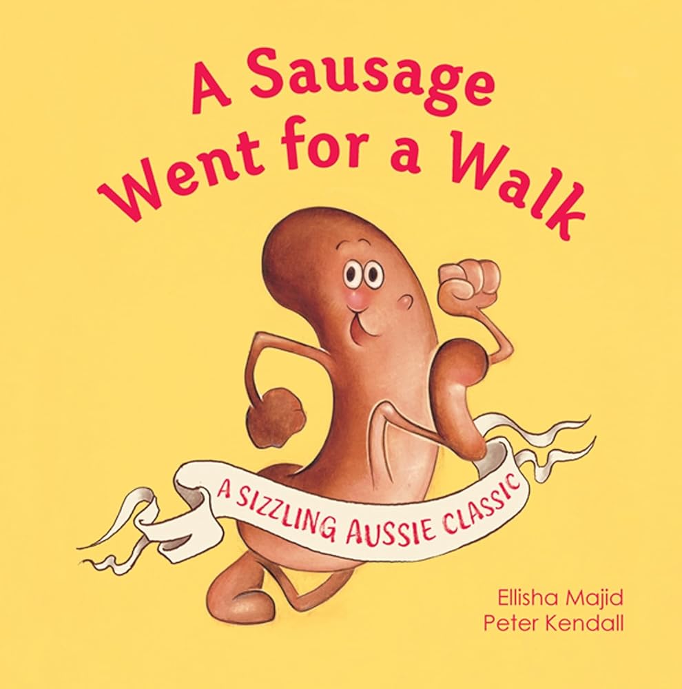 A Sausage Went For a Walk by Elisha Majid - Red Kangaroo Books