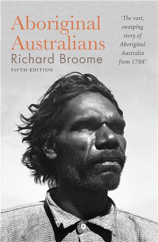 Aboriginal Australians by Richard Broome - Red Kangaroo Books