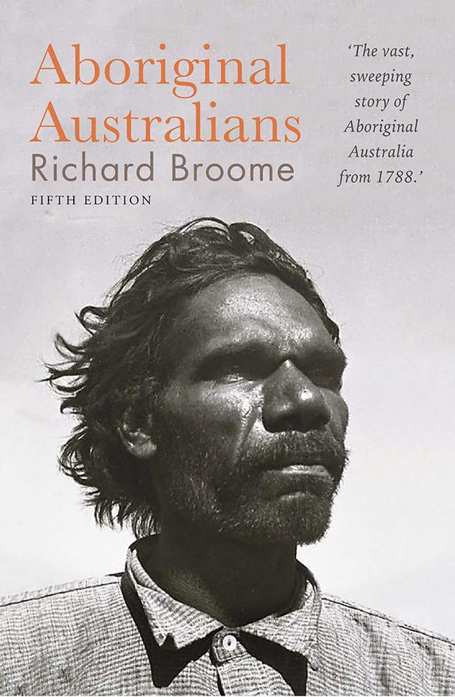 Aboriginal Australians by Richard Broome - Red Kangaroo Books