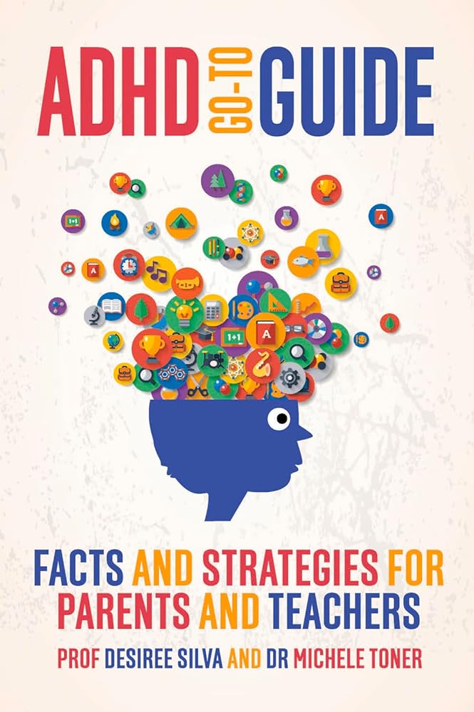 ADHD Go - to Guide: Facts and strategies for parents and teachers - Red Kangaroo Books