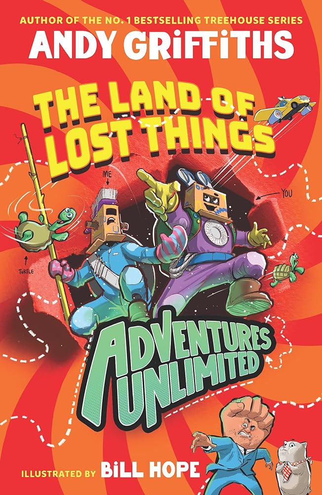 Adventures Unlimited: The Land of Lost Things by Andy Griffiths, Bill Hope - Red Kangaroo Books