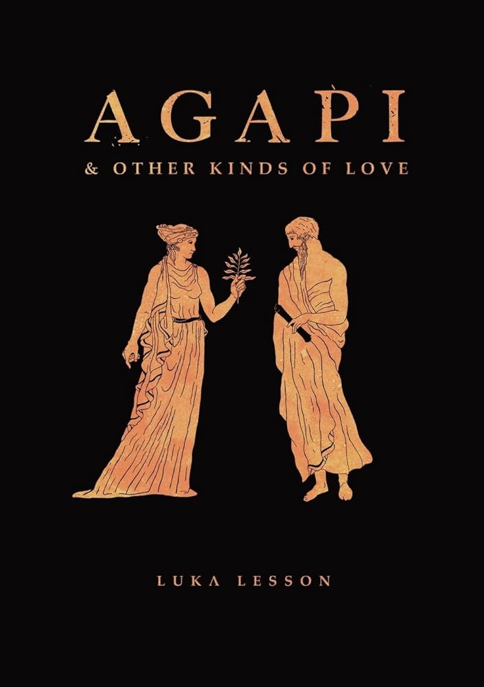 Agapi & Other Kinds of Love by Luka Lesson - Red Kangaroo Books