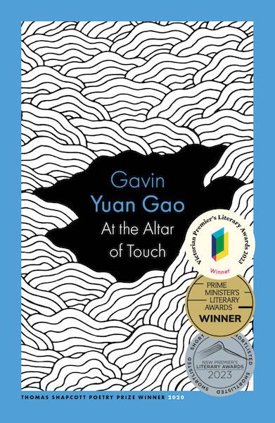 At the altar of touch by Gavin Yuan Gao - Red Kangaroo Books