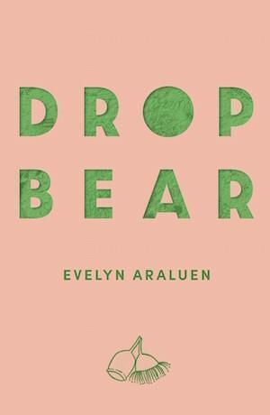 Dropbear by Evelyn Araluen