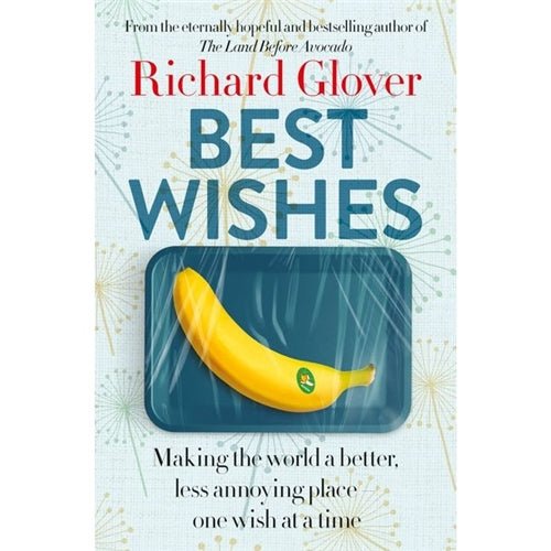 Best Wishes by Richard Glover - Red Kangaroo Books