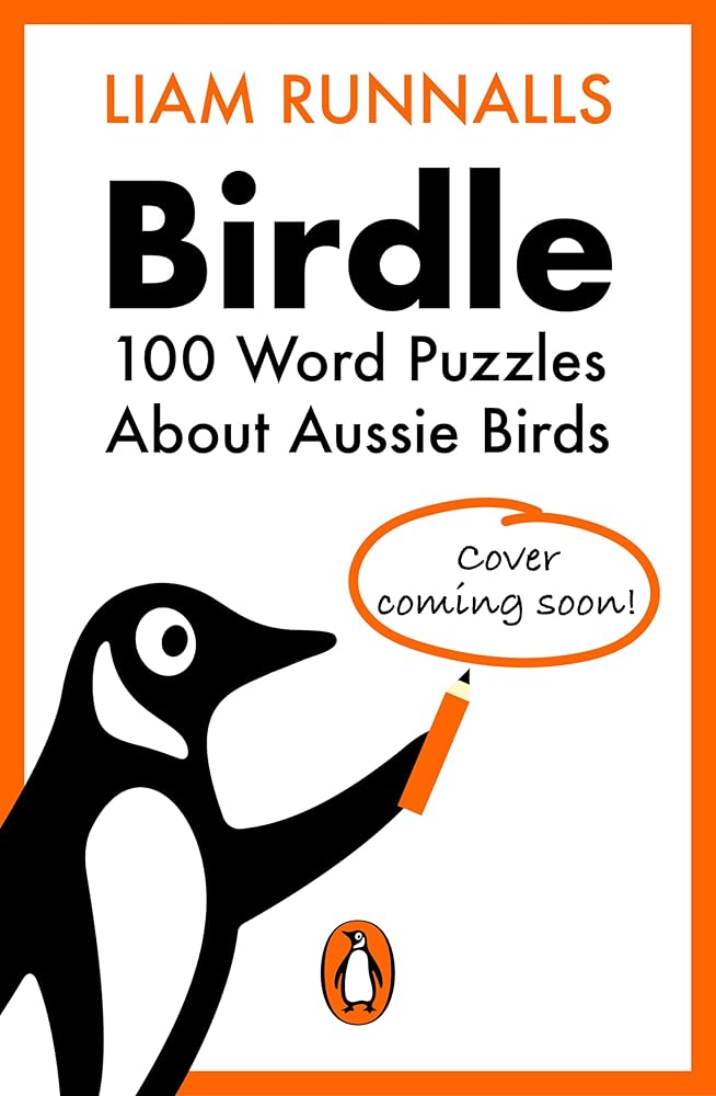 Birdle by Liam Runnalls - Red Kangaroo Books