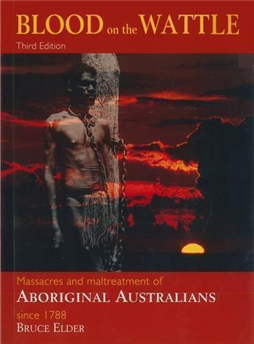 Blood On The Wattle by Bruce Elder - Red Kangaroo Books