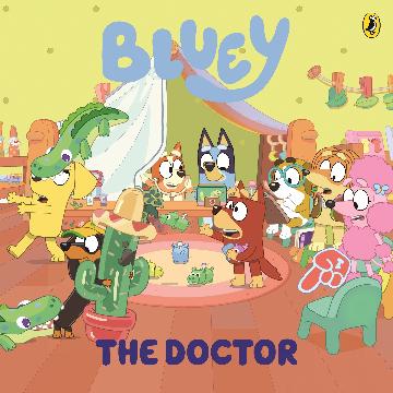 Bluey: The Doctor - Red Kangaroo Books