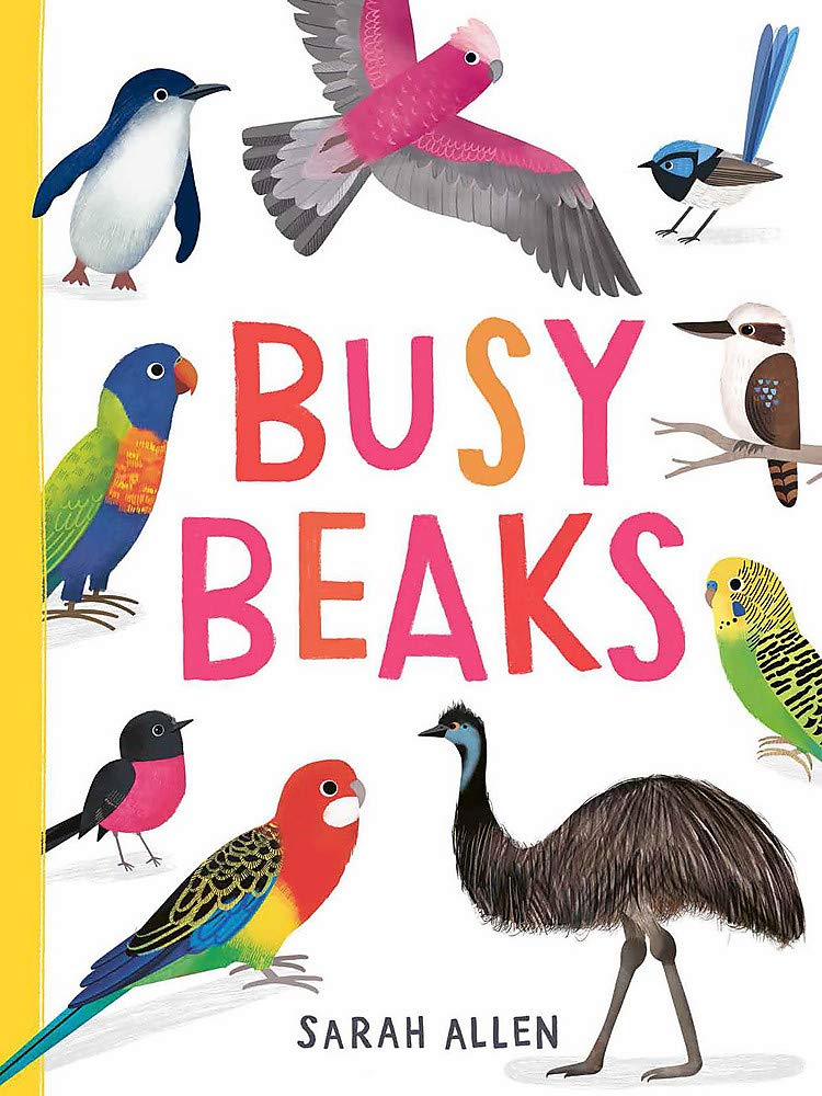 Busy Beaks by Sarah Allen - Red Kangaroo Books