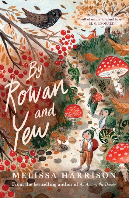 By Rowan and Yew and Melisaa Harrison - Red Kangaroo Books