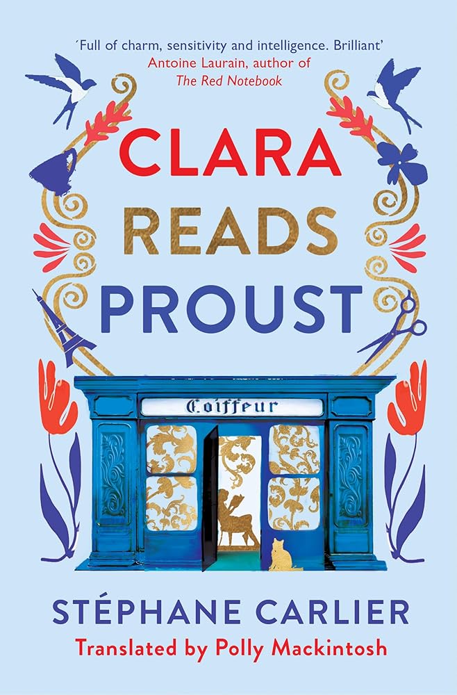 Clara Reads Proust by Stéphane Carlier, Polly Mackintosh - Red Kangaroo Books