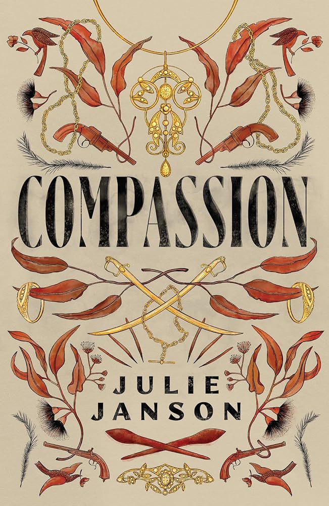 Compassion: The sequel to Benevolence by Julie Janson - Red Kangaroo Books