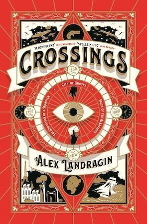 Crossings by by Alex Landragin - Red Kangaroo Books