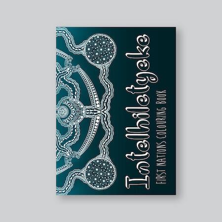 Intelhiletyeke (First Nations Colouring Book) - Red Kangaroo Books