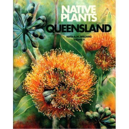 Native Plants of Queensland volume 4 - Red Kangaroo Books