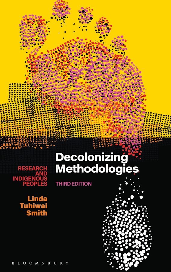 Decolonizing Methodologies Research and Indigenous Peoples Linda Tuhiwai Smith - Red Kangaroo Books