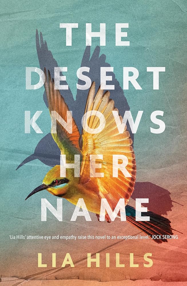 Desert Knows Her Name by Hills Lia - Red Kangaroo Books