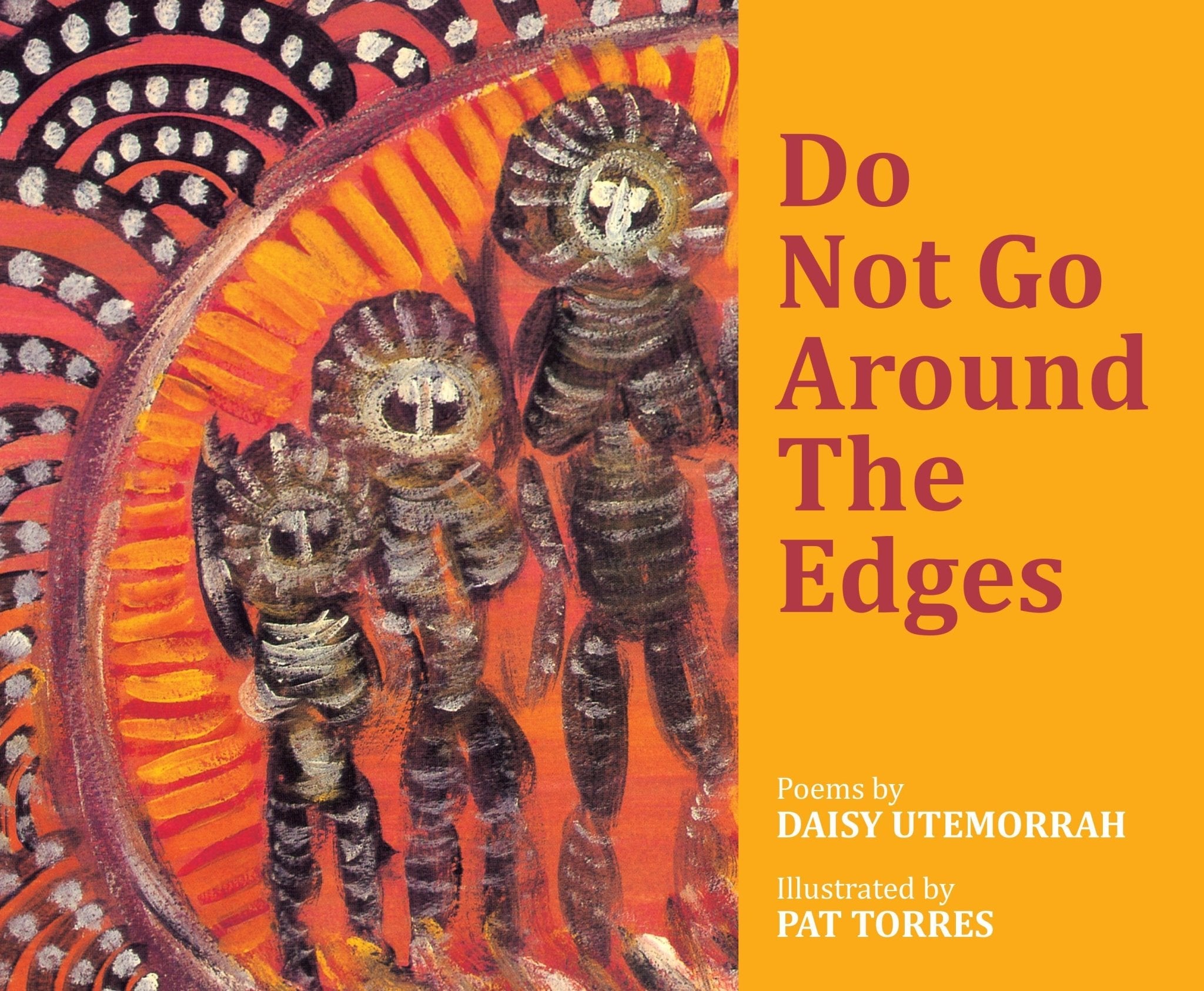 Do Not Go Around the Edges - Red Kangaroo Books