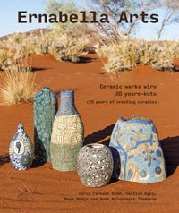 Ernabella Arts: Ceramic warka wiru 20 years - kutu (20 years of creating ceramics) - Red Kangaroo Books