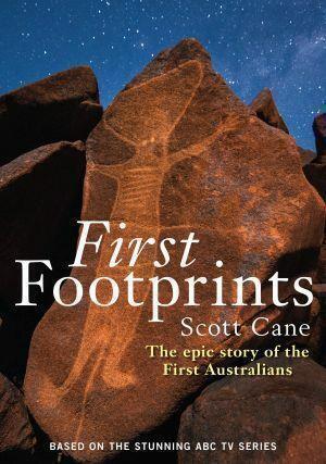 First Footprints by Scott Cane - Red Kangaroo Books