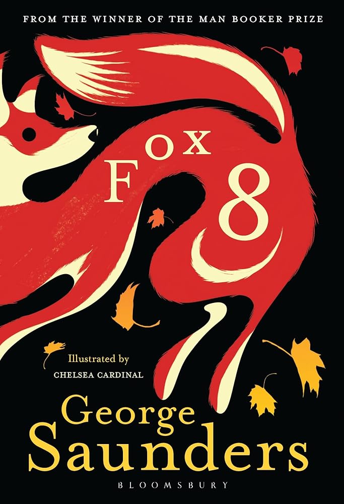 Fox 8 by George Saunders - Red Kangaroo Books