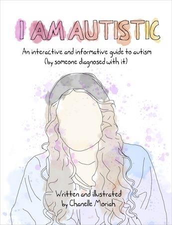 I am Autistic by Chanelle Moriah - Red Kangaroo Books