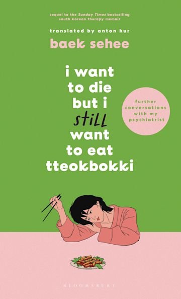 I Want to Die but I Still Want to Eat Tteokbokki by Baek Sehee (hard cover) - Red Kangaroo Books