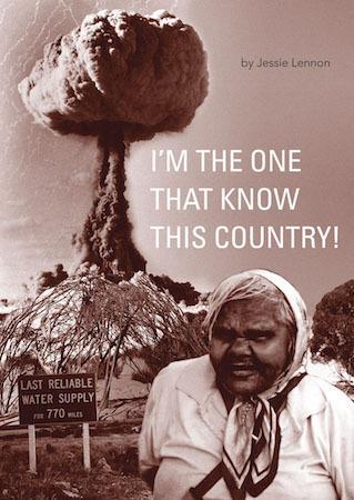 I'm the One That Know This Country by Jessie Lennon - Red Kangaroo Books