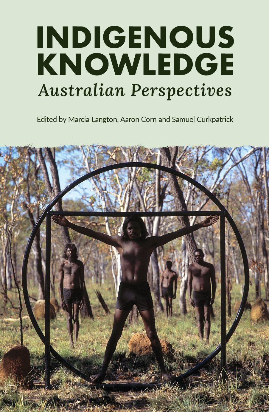 Indigenous Knowledge: Australian Perspectives by Aaron Corn, Samuel Curkpatrick - Red Kangaroo Books