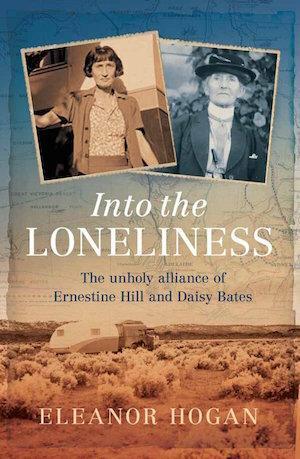 Into the Loneliness by Eleanor Hogan - Red Kangaroo Books