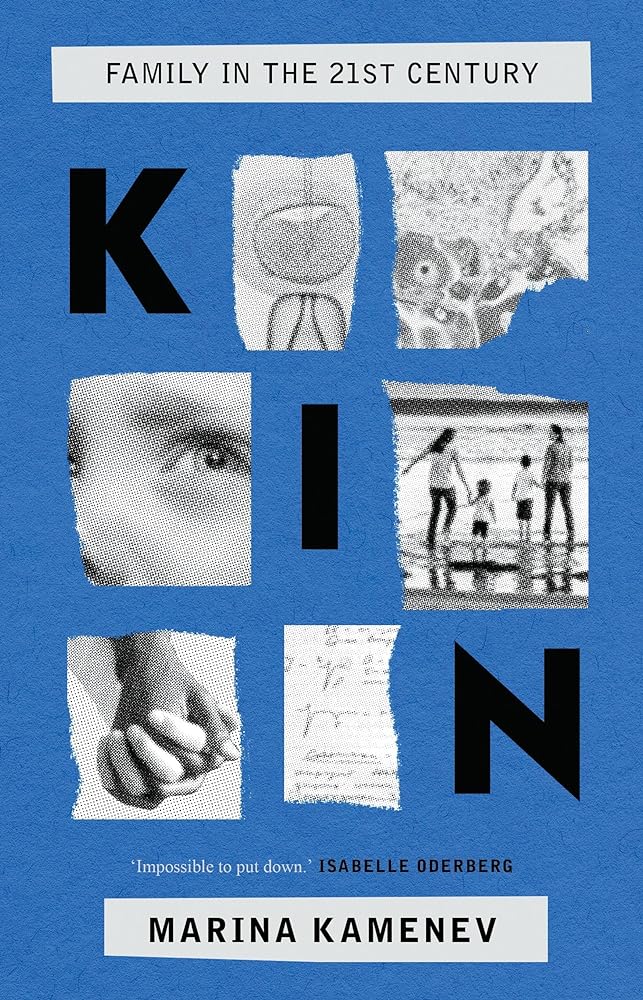 Kin: Family in the 21st century by Marina Kamenev - Red Kangaroo Books