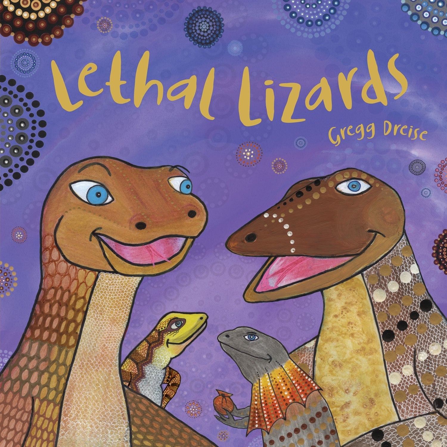 Lethal Lizards by Gregg Dreise (out 1 September 2024) - Red Kangaroo Books