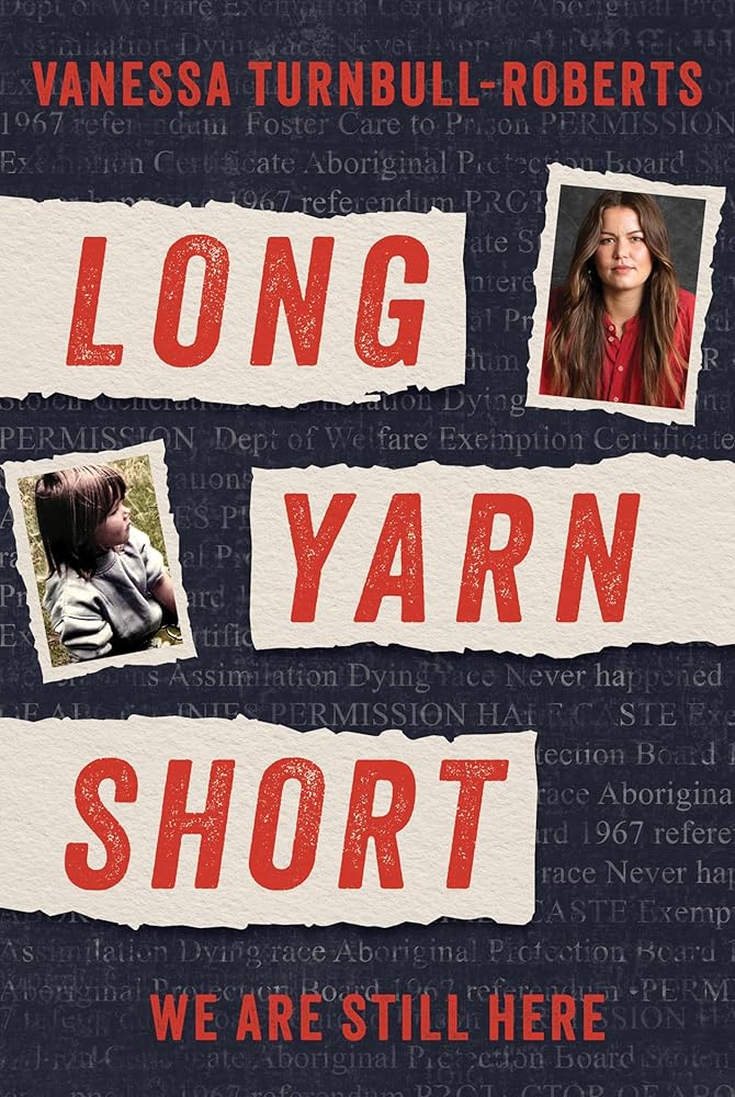 Long Yarn Short: We Are Still Here by Vanessa Turnbull - Roberts - Red Kangaroo Books - 9780702268687