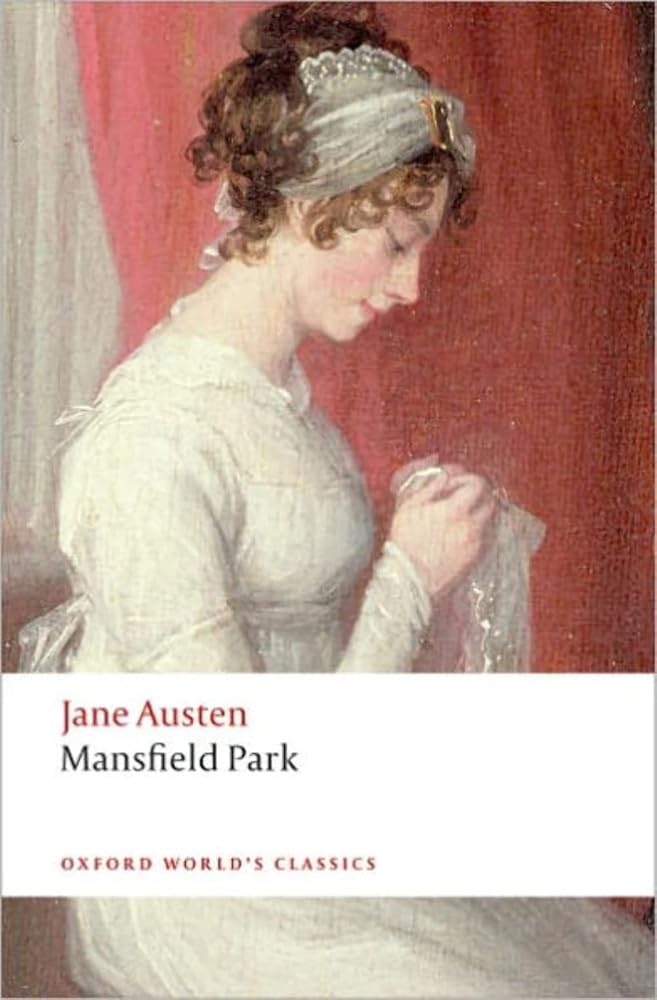 Mansfield Park (Oxford World's Classics) by Jane Austen, James Kinsley, Jane Stabler - Red Kangaroo Books - 9780199535538