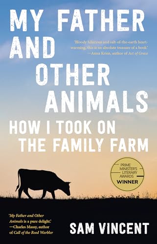 My Father and Other Animals: How I Took on the Family Farm - Red Kangaroo Books - 9781760644840