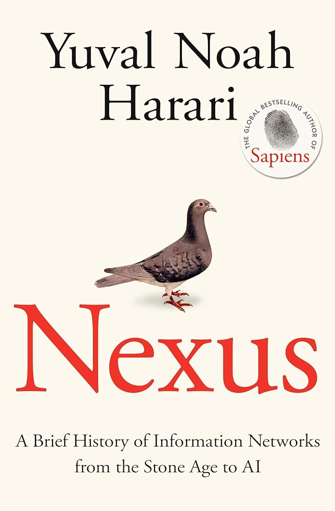 Nexus: A Brief History of Information Networks from the Stone Age to AI by Yuval Noah Harari - Red Kangaroo Books - 9781911717096