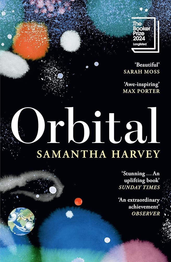 Orbital: 'Awe - Inspiring' Max Porter by Samantha Harvey - Red Kangaroo Books - 9781529922936