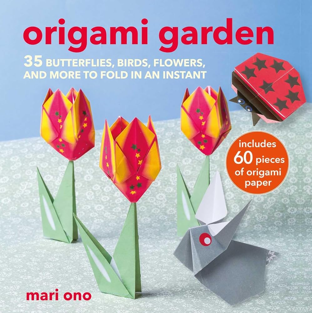 Origami Garden: 35 butterflies, birds, flowers, and more to fold in an instant by Mari Ono - Red Kangaroo Books - 9781800653443