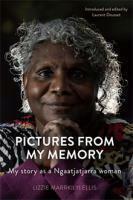 Pictures from my memory by Lizzie Marrkilyi Ellis - Red Kangaroo Books - 9780855750350