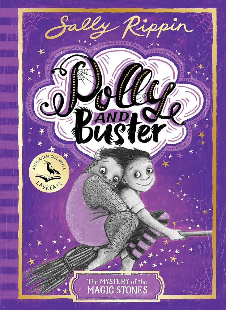 Polly & Buster: The Mystery of the Magic Stones by Sally Rippin - Red Kangaroo Books - 9781760129026