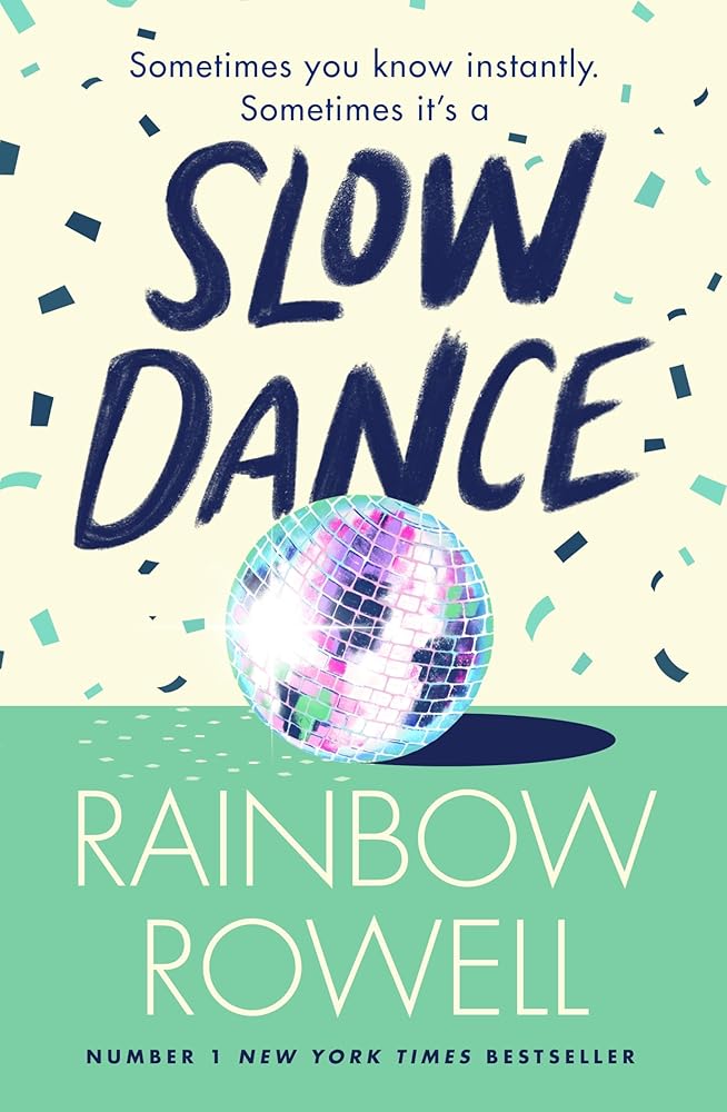 Slow Dance by Rainbow Rowell - Red Kangaroo Books - 9780241688151