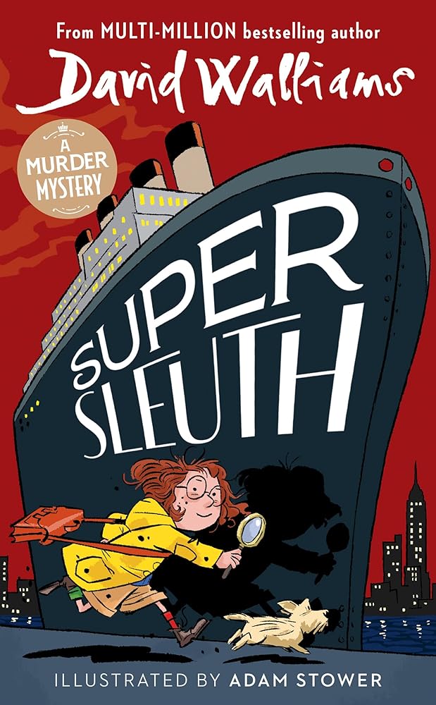 Super Sleuth by David Walliams - Red Kangaroo Books - 9780008614515