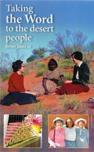 Taking the Word to the desert people - Red Kangaroo Books - 9780727202581