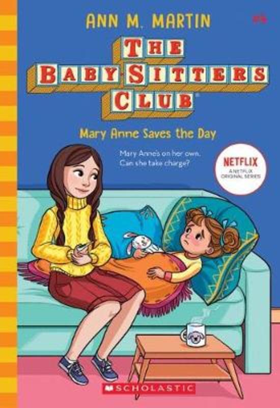 The Babysitters Club #4: Mary Ann Saves the Day by Ann M. Martin - Red Kangaroo Books - 9781760974305