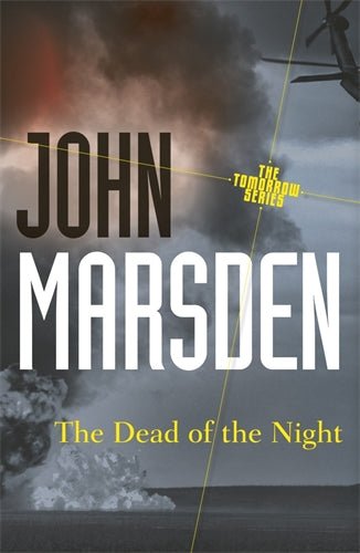 The Dead of the Night by John Marsden #2 - Red Kangaroo Books - 9781742612645