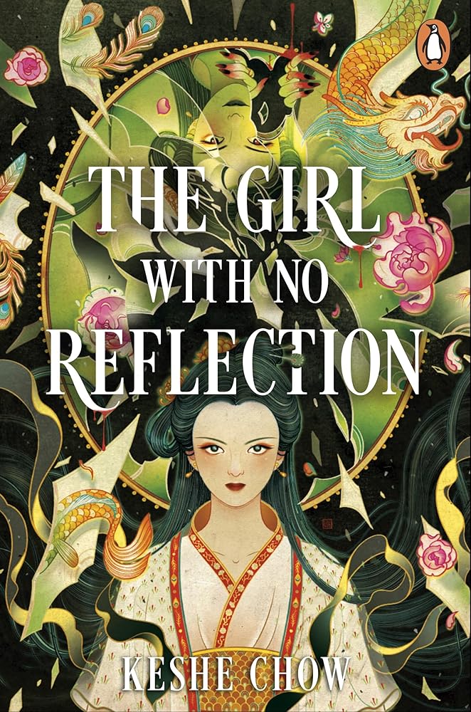 The Girl with No Reflection by Keshe Chow - Red Kangaroo Books - 9781761346804