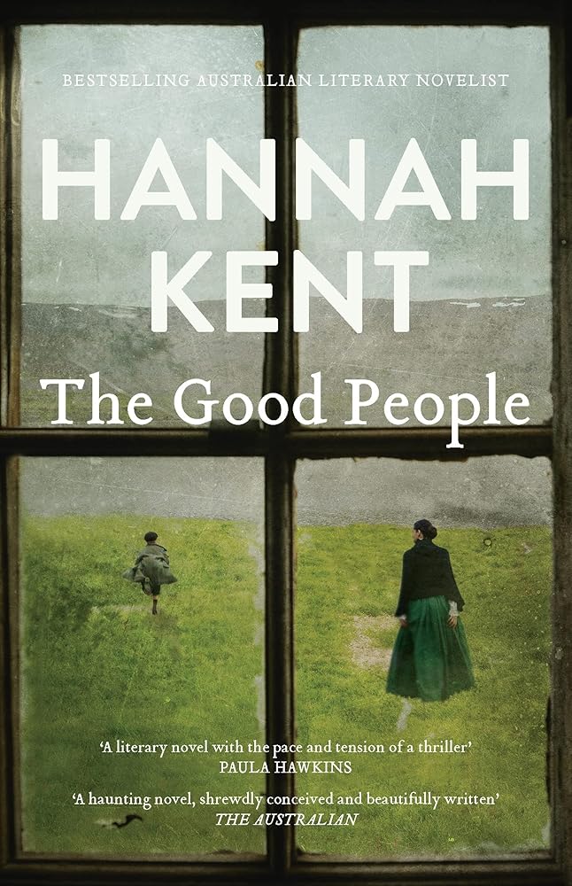 The Good People by Hannah Kent - Red Kangaroo Books - 9781761263156