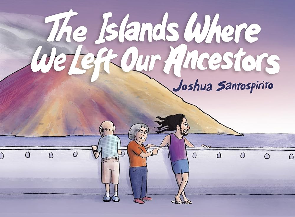 The Islands Where We Left Our Ancestors by Joshua Santospirito - Red Kangaroo Books - 9781761380594