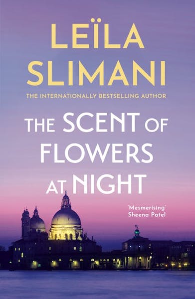 The Scent of Flowers at Night by Leila Slimani - Red Kangaroo Books - 9781529399677